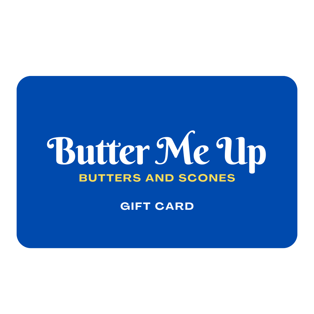 Butter Me Up Gift Card (Physical)